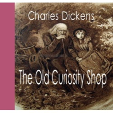 The Old Curiosity Shop The Old Curiosity Shop