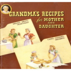 Grandma's Recipes for Mother and Daughter Grandma's Recipes for Mother and Daughter