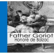 Father Goriot Father Goriot