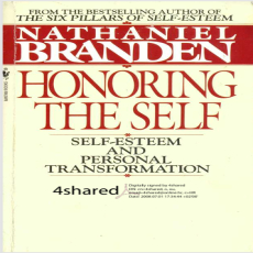 The six pillars of Self Esteem-N. Branden The six pillars of Self Esteem-N. Branden